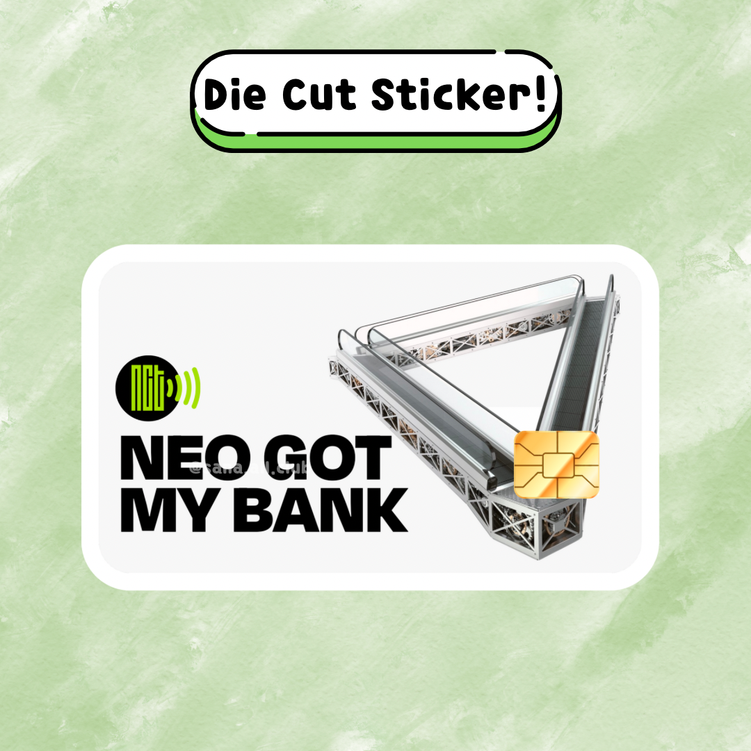 Neo Got My Bank Die Cut Stickers