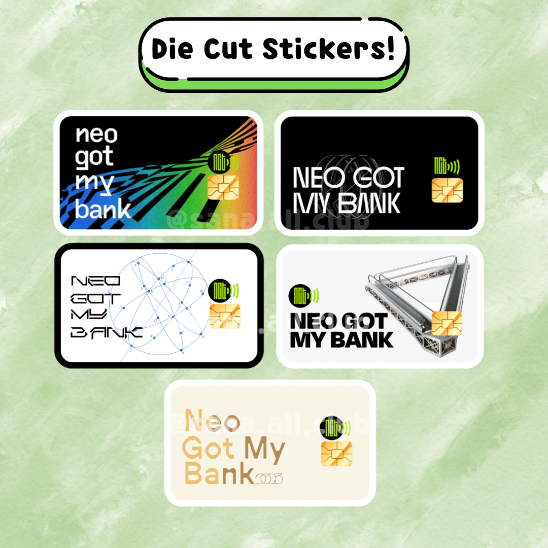 Neo Got My Bank Die Cut Stickers